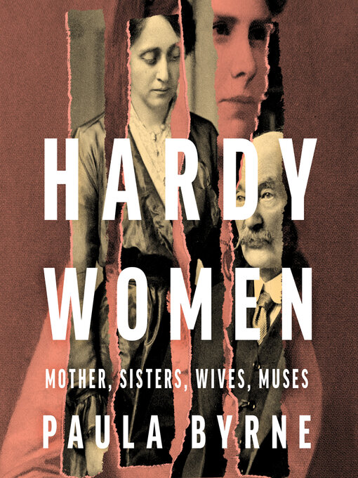 Title details for Hardy Women by Paula Byrne - Wait list